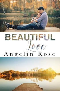 Beautiful Love - Consequences Series, #1