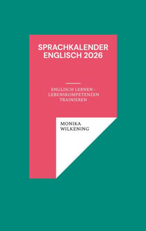 Sprachkalender Englisch 2026 - Englisch lernen - Lebenskompetenzen trainieren