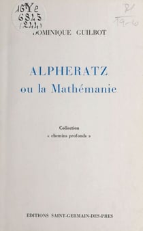 Alpheratz ou La mathémanie