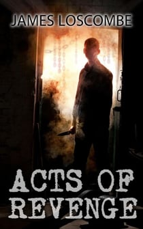 Acts of Revenge - Short Story