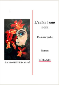 La Prophétie d'Assaï - L'enfant sans nom