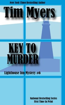 Key to Murder - The Lighthouse Inn Mysteries, #6