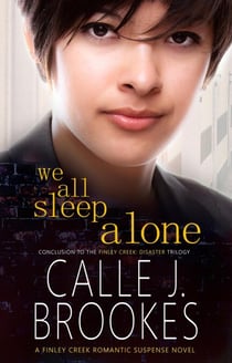 We All Sleep Alone - Finley Creek, #11