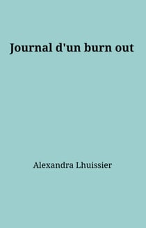 Journal d'un burn out
