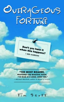 Outrageous Fortune - A Novel