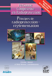 Principes de radioprotection : Réglementation