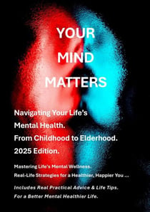 Your Mind Matters 2025 - Volume 1, #1