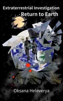 Return to Earth - Extraterrestrial Investigation, #3