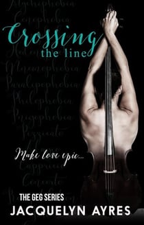 Crossing The Line - The GEG Series, #3