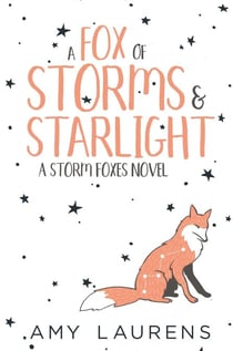 A Fox Of Storms And Starlight - Storm Foxes