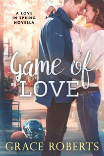 Game of Love - Love In Spring, #0.5