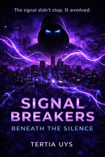 Beneath the silence - Signal Breakers, #2