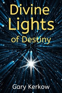 Divine Lights of Destiny