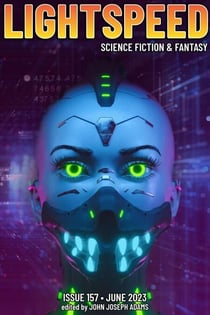 Lightspeed Magazine, Issue 157 (June 2023) - Lightspeed Magazine, #157