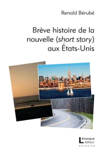 Bre`ve histoire de la nouvelle (short story) aux E´tats-Unis