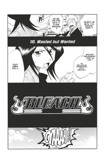 Bleach - T02 - Chapitre 16 - Wasted but Wanted