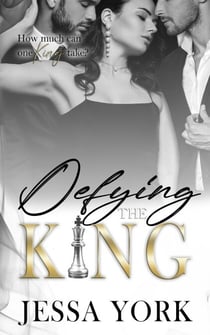 Defying the King - The Sovrano Crime Family, #6