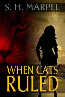 When Cats Ruled - Ghost Hunters Mystery Parables