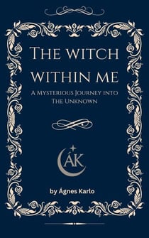The Witch Within Me