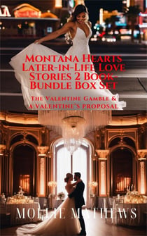 Montana Hearts Later-in-Life Love Stories 2 Book-Bundle Box Set - Montana Hearts Later-in-Life Love Stories