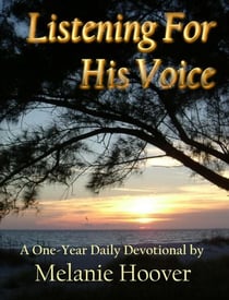 Listening For His Voice - Listening For His Voice, #1