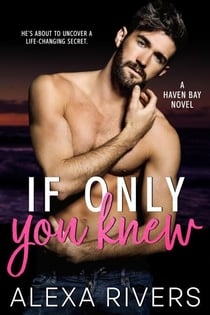 If Only You Knew - Haven Bay, #4