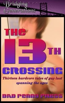The 13th Crossing - Bridging Generations, #6