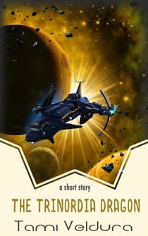 The Trinordia Dragon - Maj and the Outlaws, #2