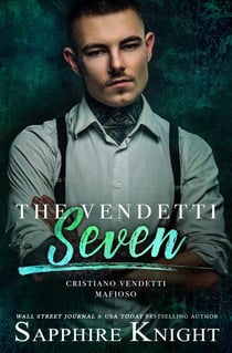 The Vendetti Seven - Cristiano Vendetti Mafioso