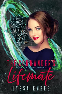 The Commander’s Lifemate (A Delta Blue Novel) - Delta Blue, #1