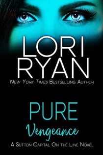 Pure Vengeance - Sutton Capital On the Line Series, #1