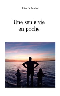 Une seule vie en poche