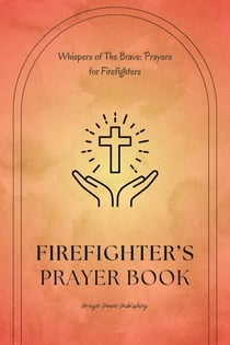 Firefighter Prayer Book