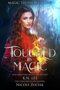 Touched by Magic - Magic Truth, #1
