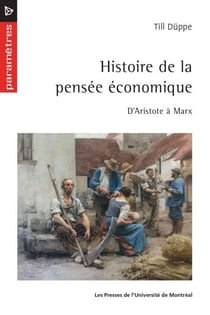 Histoire de la pensée économique - D'Aristote à Marx