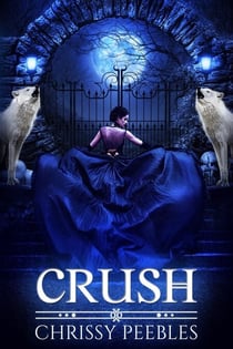 Crush - The Crush Saga, #1
