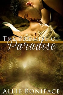 The Promise of Paradise - Hometown Heroes, #0.5
