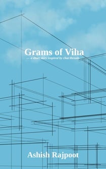Grams of Viha — a short story inspired by chat threads - Tapori Sheher, #1