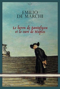 Le baron de Santafusca et le curé de Naples - Roman policier