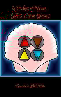 Witches of Venus: Hell's Grim Tyrant - Witches of Venus, #2