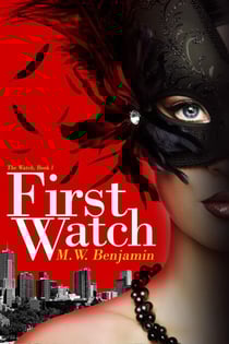 First Watch - The Watch, #1