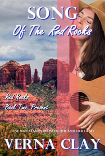 Song of the Red Rocks: Present - Red Rocks Trilogy (Past, Present, Future), #2