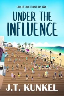 Under the Influence - Cordelia Corbett Mysteries, #1