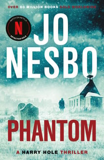 Phantom - The chilling ninth Harry Hole novel from the No.1 Sunday Times bestseller