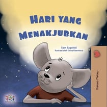 Hari yang Menakjubkan - Malay Bedtime Collection