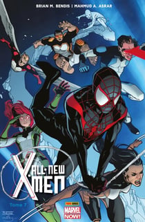 All-New X-Men (2013) T07 - L'aventure ultime