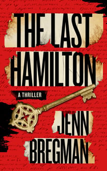 The Last Hamilton - A Novel