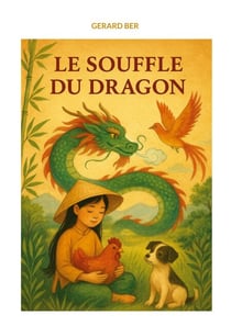 Le souffle du dragon