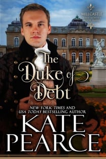 The Duke of Debt - Millcastle, #3