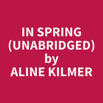 In Spring (Unabridged)